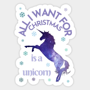 All I want for Christmas is a unicorn Sticker